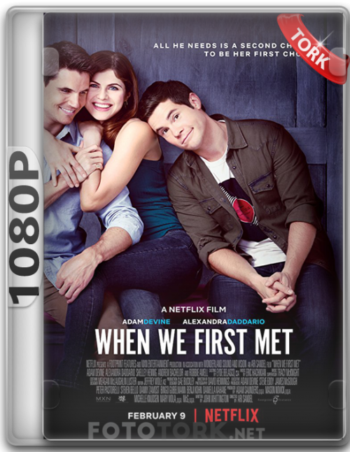 1080pWHEN-WE-FIRST-MET.png