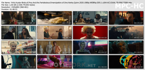 Yirtici.Kuslar-Birds.of.Prey.And.the.Fantabulous.Emancipation.of.One.Harley.Quinn.2020.1080p.WEBRip.DD5.1.x264.AC3.DUAL.TR-ENG.TORK.mkv_thumbs.jpg