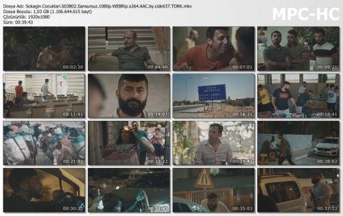 Sokagin.Cocuklari.S03B02.Sansursuz.1080p.WEBRip.x264.AAC.by.cideli37.TORK.mkv_thumbs.jpg