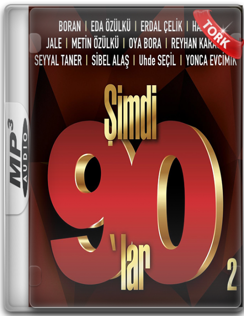 Cesitli-Sanatcilar--Simdi-90lar-2-2021-Full-Album-TORK.png