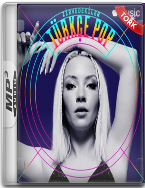 Zirvedekiler-Turkce-Pop-itunes-Subat-2022-TORK.png