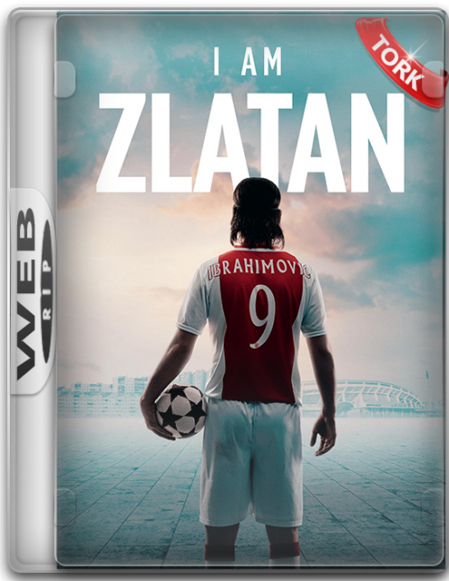 Ben.Zlatan.I.Am.Zlatan.2021.WebRip.1080p.x264.AC3.DUAL.TR-ENG.TORK.png