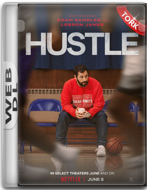 Hustle.2022.NF.WEB-DL.1080p.x264.AC3.DUAL.TR-ENG.TORK.png