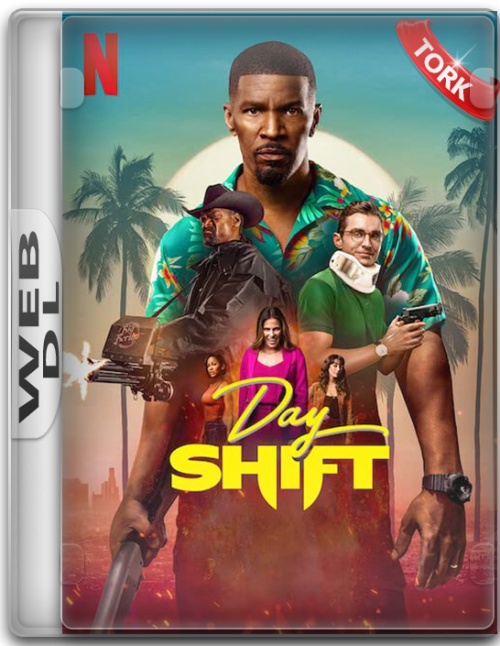 Day.Shift.2022.NF.WEB-DL.1080p.x264.DD5.1.E.AC3.DUAL.TR-ENG.TORK.png