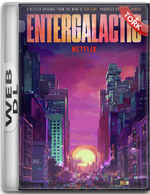 Entergalactic.2022.NF.WEB-DL.1080p.x264.AC3.DUAL.TR-ENG.TORK.png