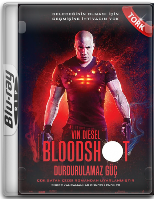 Durdurulamaz.Guc.Bloodshot.2020.BluRay.1080p.x264.DD5.1.AC3.DUAL.TR-ENG.TORK.png