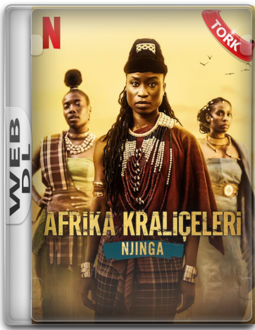 Afrika-Kraliceleri-Njinga-African-Queens-Njinga-S01-2023-NF-WEB-DL-1080p-x264-AC3-DUAL-TR-ENG-TORK.png