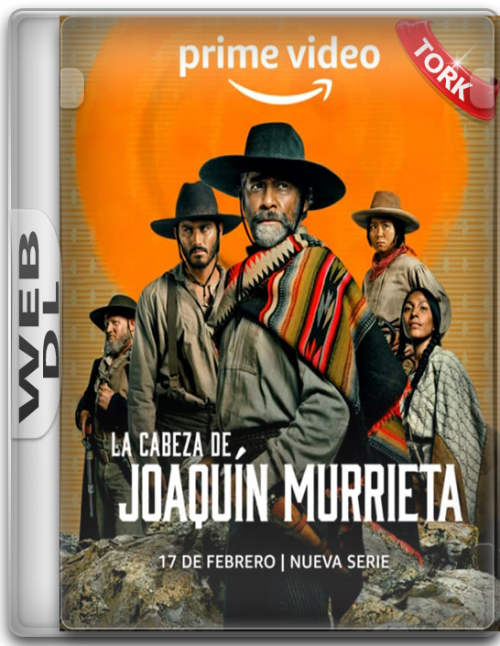 The-Head-Of-Joaquin-Murrieta-S01-2023-AMZN-WEB-DL-1080p-x264-DD5.1-AC3-DUAL-TR-ENG-TORK.png