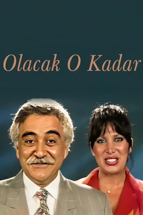 Olacak-O-Kadar-Poster.jpg